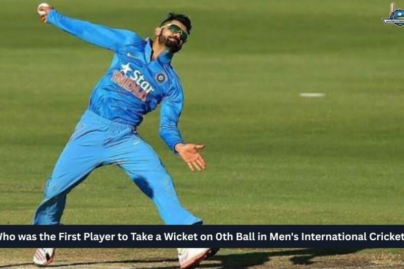 Who was the First Player to Take a Wicket on 0th Ball in Men’s International Cricket?